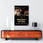 Sadece aşıklar Hayatta Kalır kanvas tablo